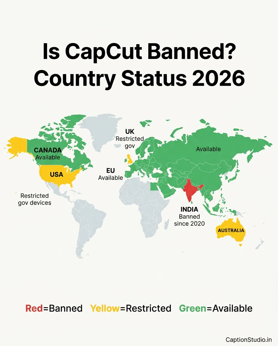 CapCut ban status world map 2026 - countries where CapCut is banned restricted or available