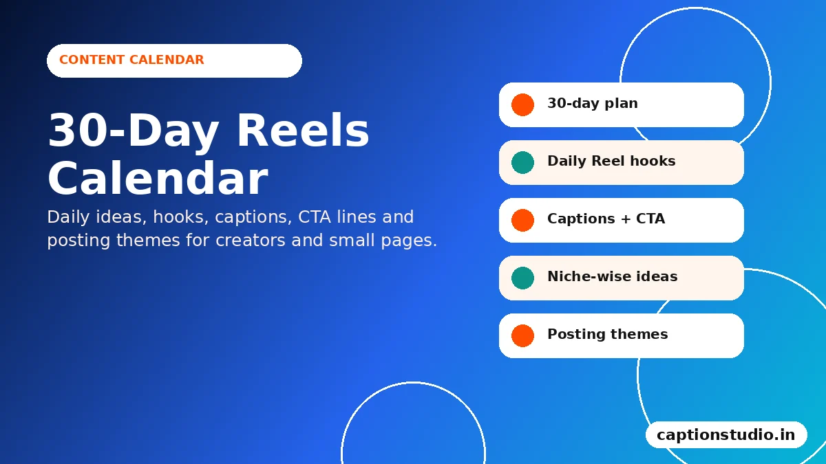 Content calendar for Instagram Reels with captions and hooks