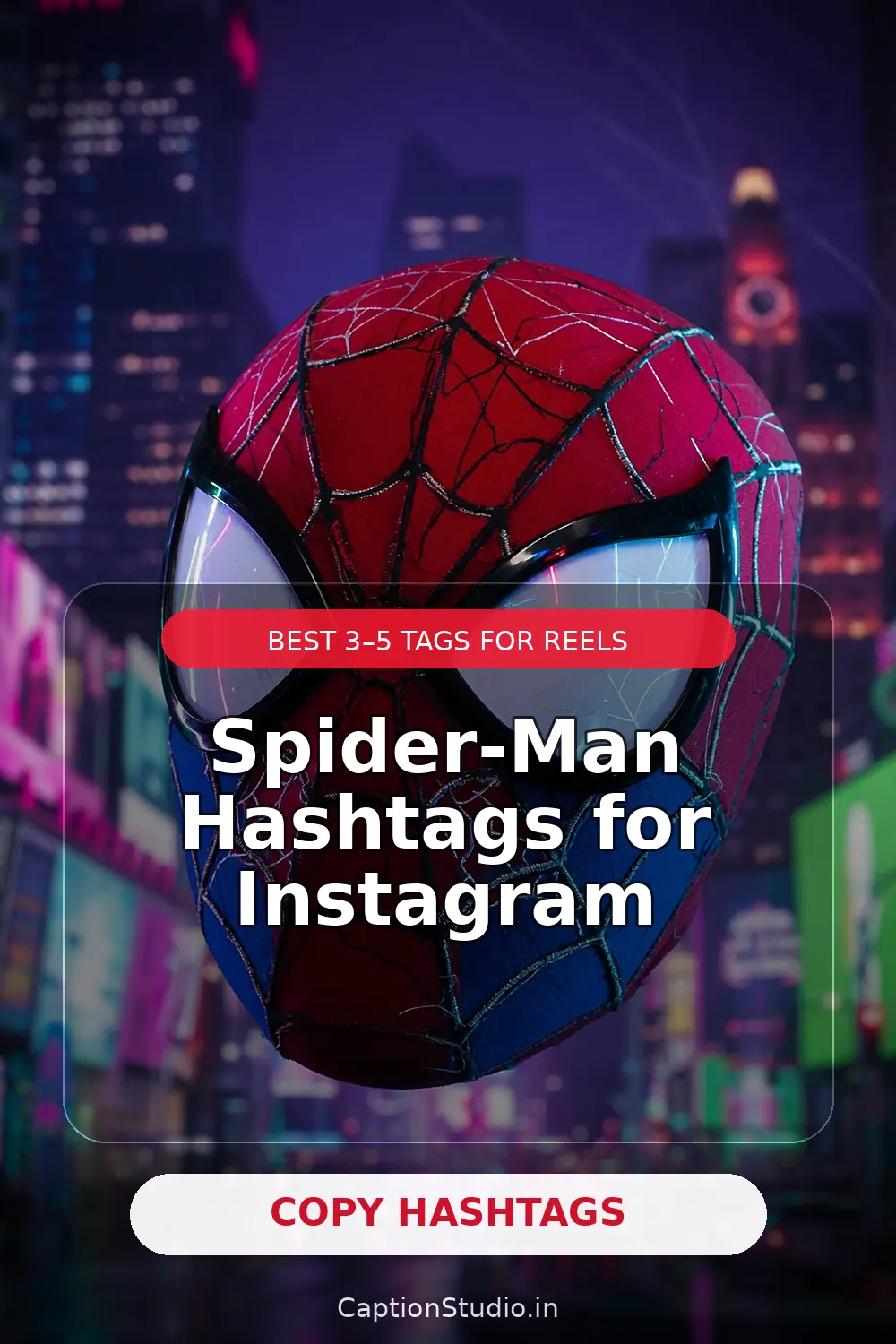 Spider-Man hashtags for Instagram Pinterest poster