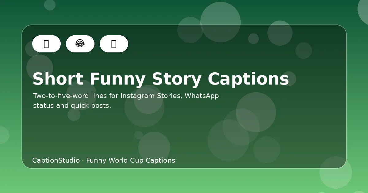 Short funny World Cup captions for Instagram Stories and status